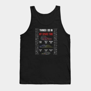 Things I Do In My Spare Time Funny Car Guy Tank Top